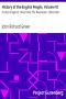 [Gutenberg 24254] • History of the English People, Volume VI / Puritan England, 1642-1660; The Revolution, 1660-1683